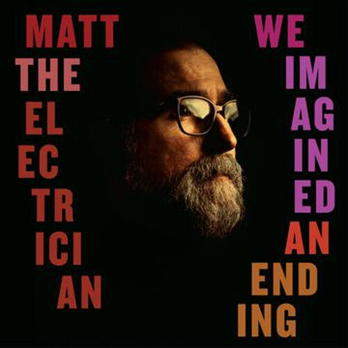 Matt the Electrician We Imagined An Ending - Record Album - Vinyl LP