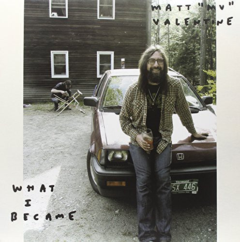 Matt Valentine What I Became - Record Album - Vinyl LP
