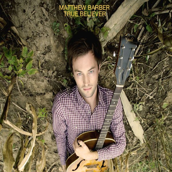 Matthew Barber True Believer