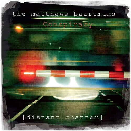 Matthews Baartmans Conspiracy Distant Chatter - Record Album - Vinyl LP