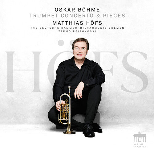 Matthias Hofs Trumpet Concerto & Pieces - CD Album