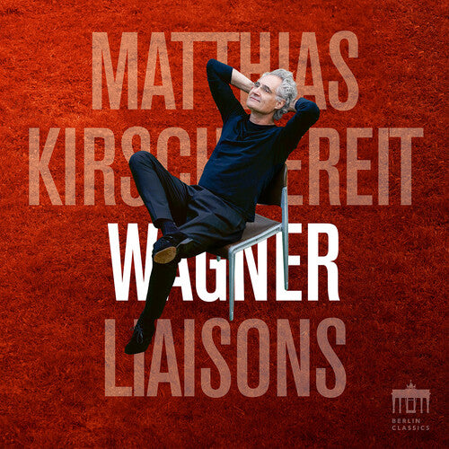 Matthias Kirschnereit Wagner Liaisons - CD Album