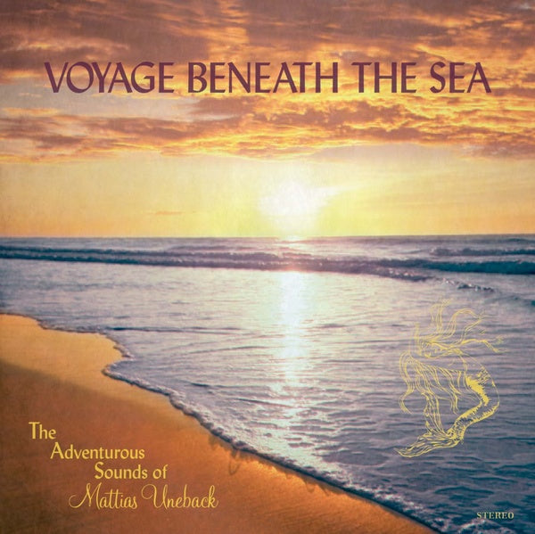 Mattias Uneback Voyage Beneath The Sea