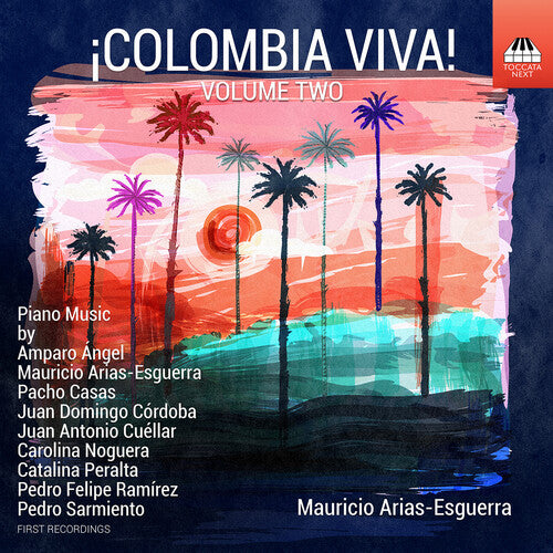 Mauricio Arias-Esguerra Colombia Viva Vol. 2 - Piano Music - CD Album