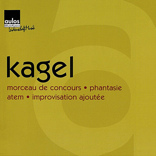 Mauricio Kagel Kagel: a - CD Album