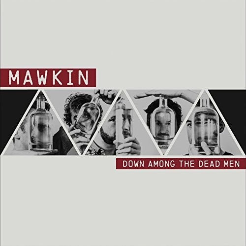 Mawkin Down Among the Dead Men - Record Album - Vinyl LP
