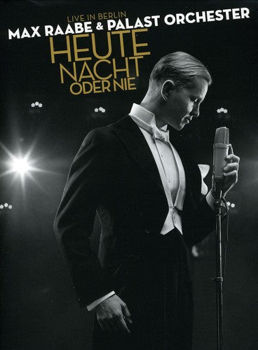 Max Raabe & Palast Orchester: Heute Nacht Oder Nie: Live in Berlin - 3-Disc DVD Set