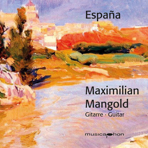 Maximilian Mangold Llobet Rodrigo Tarrega - CD Album