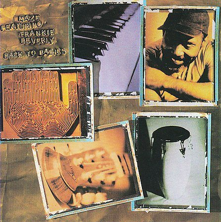 Maze / Frankie Beverly BACK TO BASICS