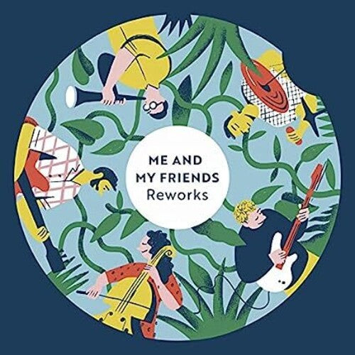 Me & My Friends Reworks - CD Album