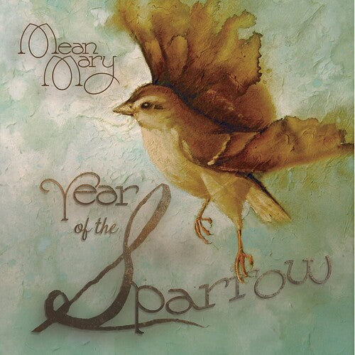 Mean Mary Year of the Sparrow - CD Album