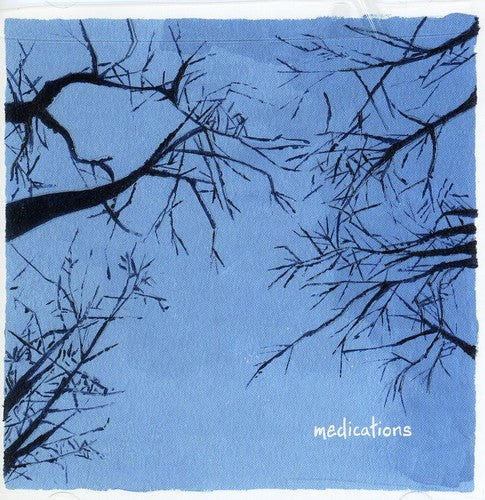 Medications Medications - CD Album