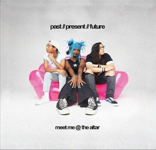 Meet Me @ the Alter Past // Present // Future (Deluxe) - Record Album - Vinyl LP