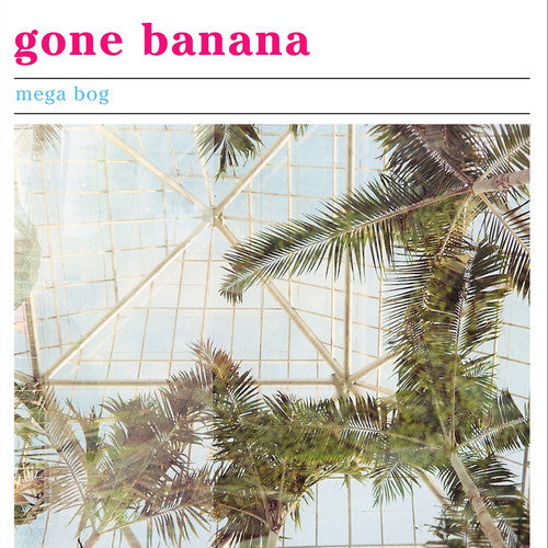 Mega Bog Gone Banana - Record Album - Vinyl LP