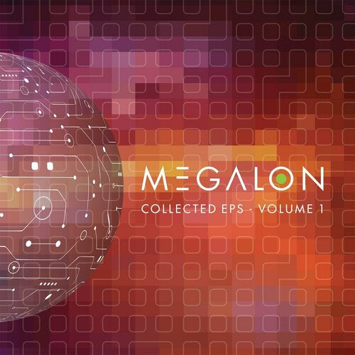Megalon Collected EP's Volume 1 - Double Record Album - Vinyl LP