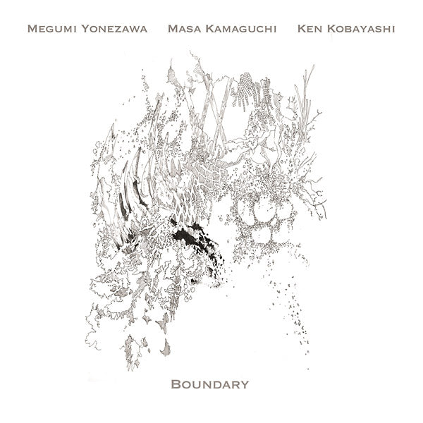 MEGUMI YONEZAWA/MASA KAMAGUCHI/KEN KOBAYASHI Boundary