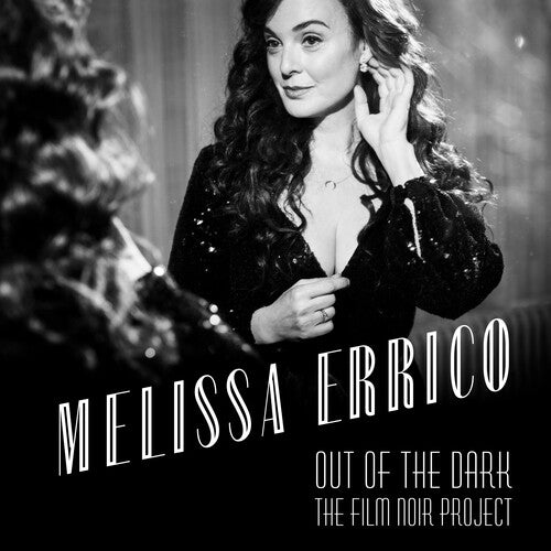Melissa Errico Out Of The Dark - The Film Noir Project - CD Album