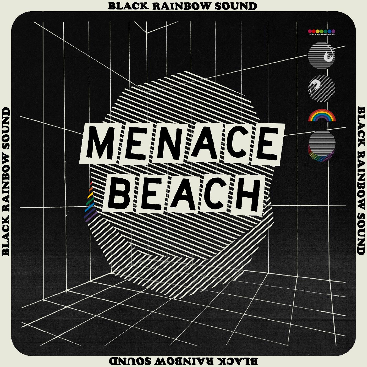 Menace Beach Black Rainbow Sound