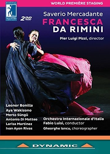 Mercadante / Bonilla / Wakizono / Sungu / Martinez Mercadante: Francesca da Rimini - 2-Disc DVD Set