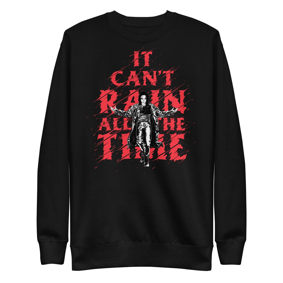 MerchMoment The Crow - It Can't Rain All the Time Sweatshirt Black