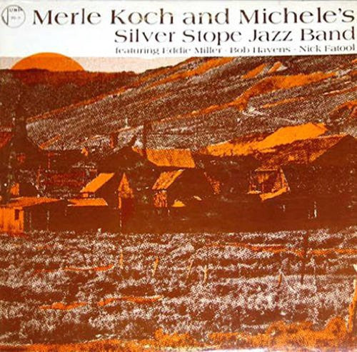 Merle Koch Merle Koch and Michelle's Silver Stope Band - Record Album - Vinyl LP