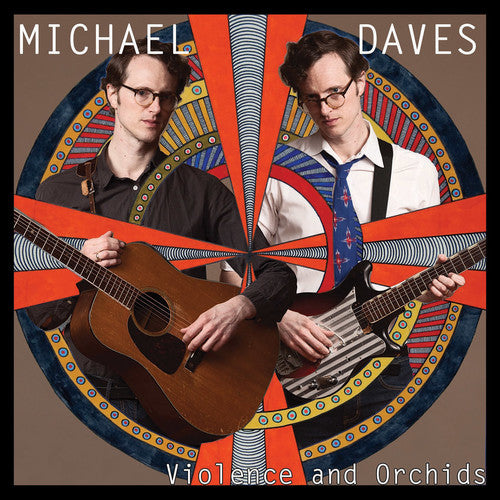 Michael Daves Violence And Orchids - Record Album - Vinyl LP