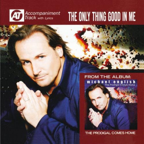Michael English Only Thing Good in My - CD Album
