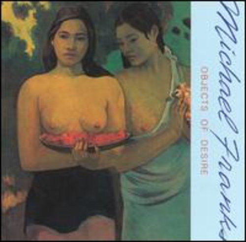 Michael Franks Objects of Desire - CD Album