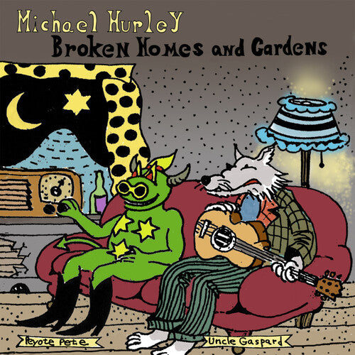 Michael Hurley Broken Homes and Gardens - Record Album - Vinyl LP