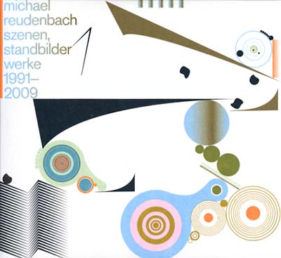 MICHAEL REUDENBACH Szenen, Standbilder Werke 1991-2009