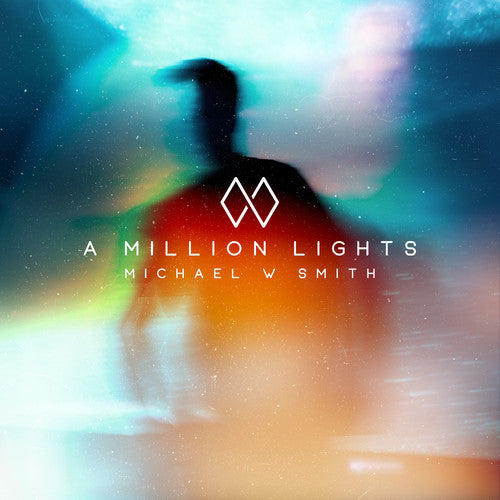 Michael Smith W A Million Lights - CD Album