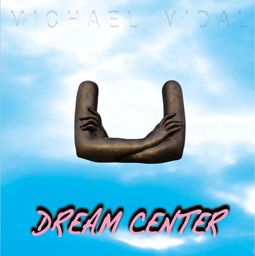 Michael Vidal Dream Center - CD Album