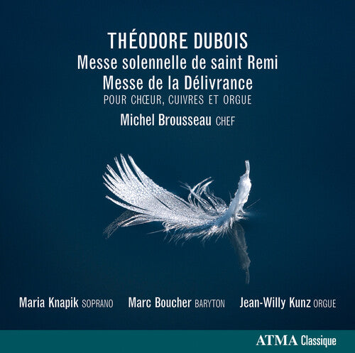 Michel Brousseau Messe Solennelle de Saint Remi / Messe de Delivran - CD Album