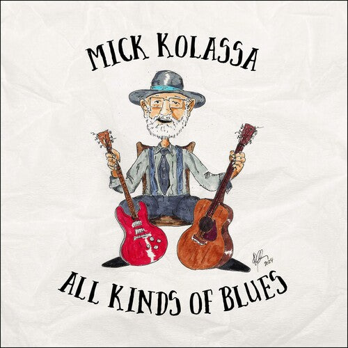 Mick Kolassa All Kinds of Blues - CD Album