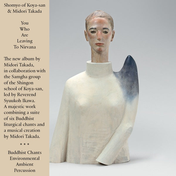 MIDORI TAKADA You Who Are Leaving To Nirvana