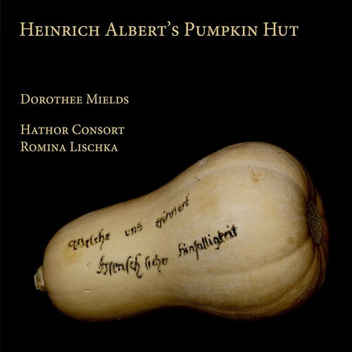 Mields Hathor Consort Lischka Heinrich Albert's Pumpkin Hut - CD Album