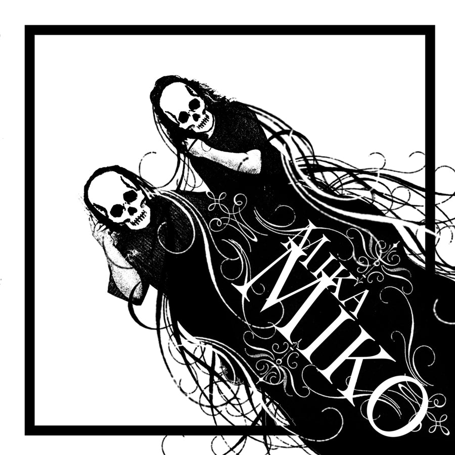 Mika Miko C.Y.S.L.A.B.F.