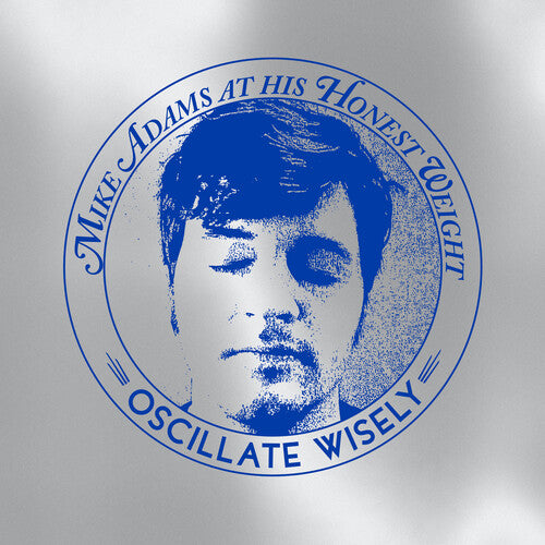 Mike Adams At His Honest Weight Oscillate Wisely (10th Anniversary Edition) (Silver) - Double Record Album - Vinyl LP