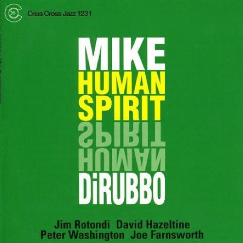 Mike DiRubbo Human Spirit - CD Album