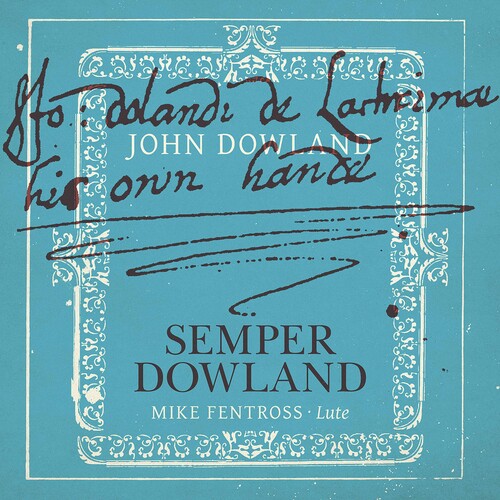 Mike Fentross Semper Dowland - CD Album