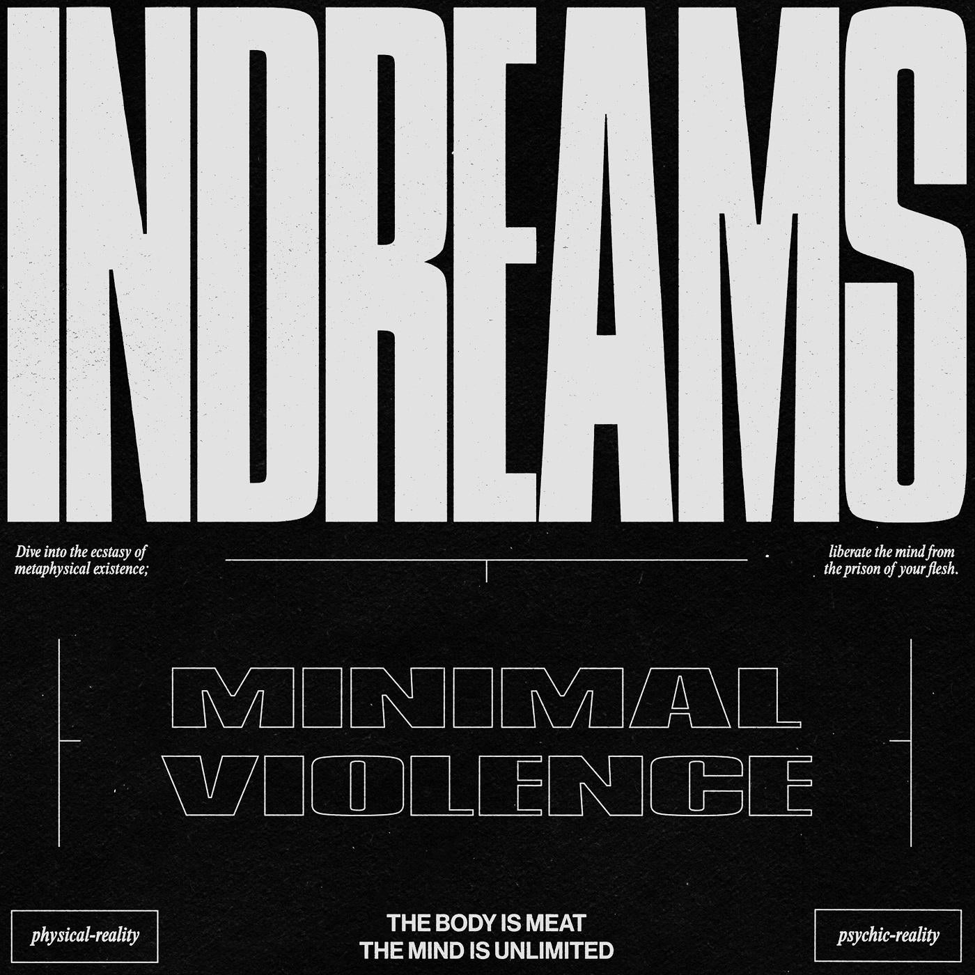 Minimal Violence InDreams