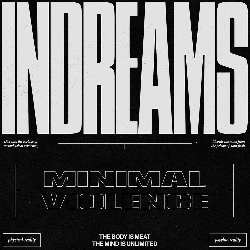 Minimal Violence InDreams