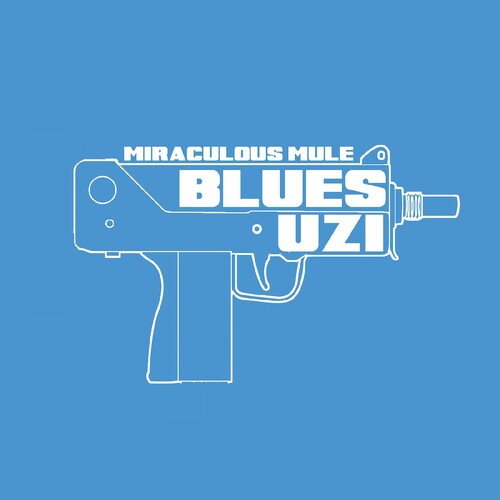 Miraculous Mule Blues Uzi - Record Album - Vinyl LP