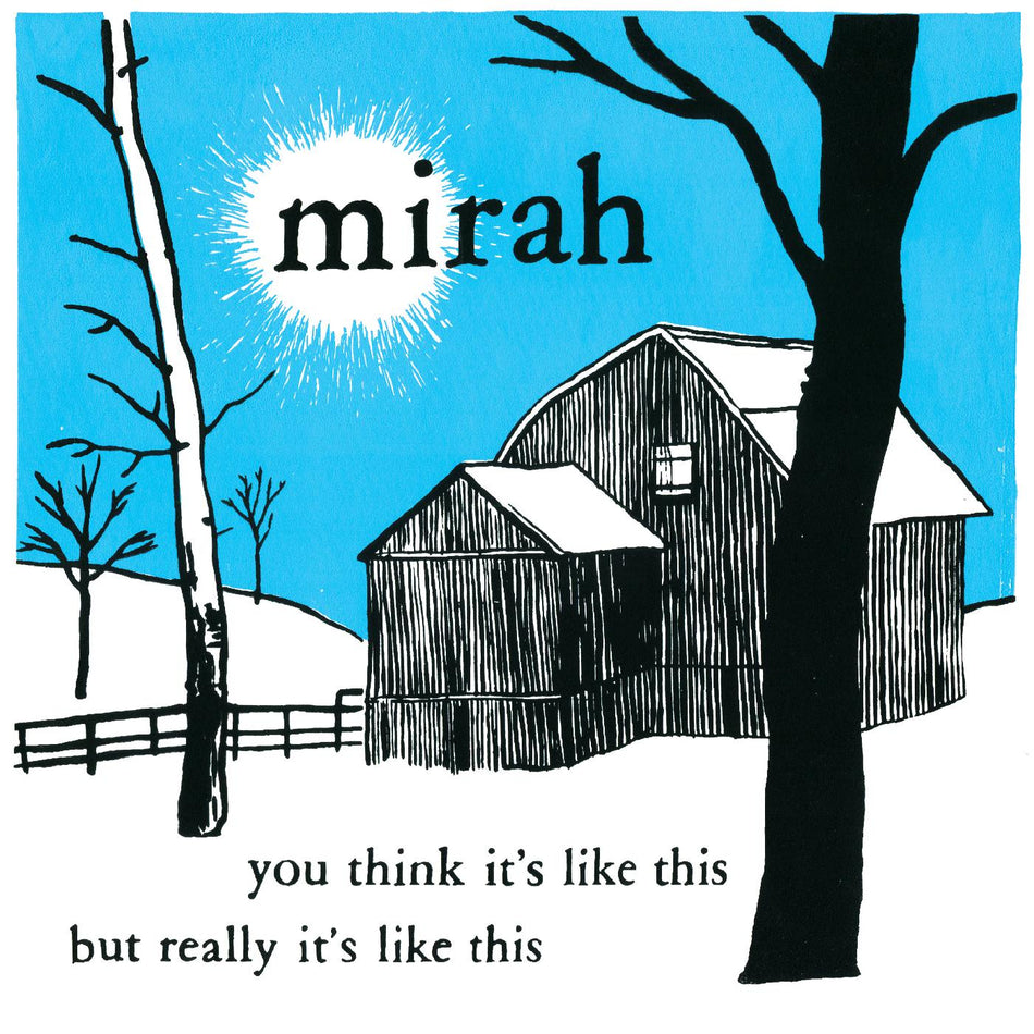 Mirah You Think It's Like This But Really It's Like This (20 Year Anniversary Reissue)