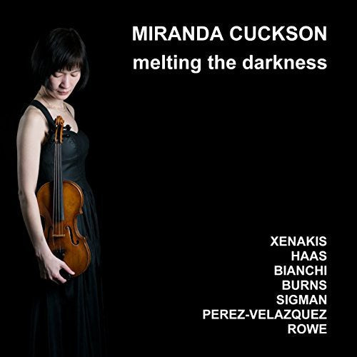 Miranda Cuckson Melting the Darkness - CD Album
