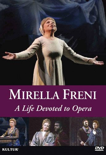 Mirella Freni: A Life Devoted Opera - DVD