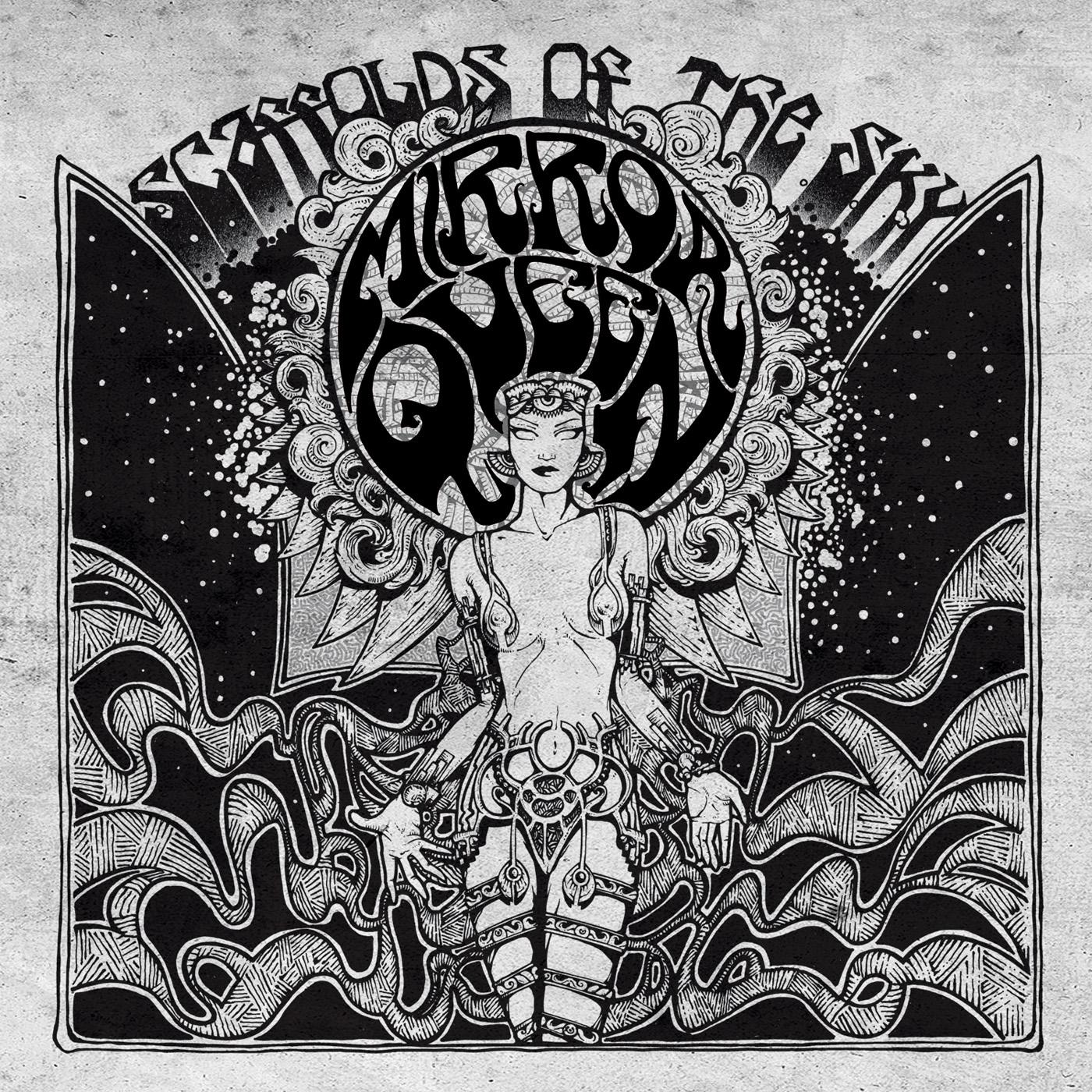 Mirror Queen Scaffolds Of The Sky