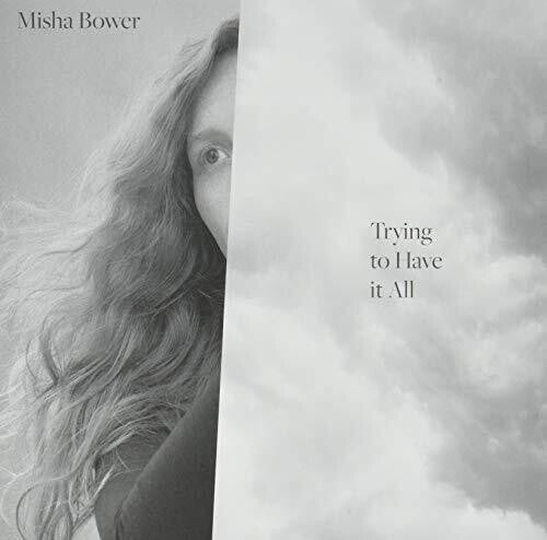 Misha Bower Trying To Have It All - Record Album - Vinyl LP