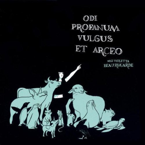 Miss Violetta Beauregarde Odi Profanum Vulgus Et Arceo - Record Album - Vinyl LP