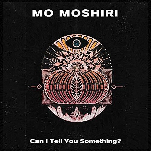 Mo Moshiri Can I Tell You Something? - Record Album - Vinyl LP